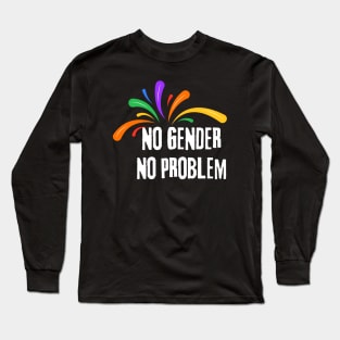 No Gender, No Problem, Pride Colorful Design Long Sleeve T-Shirt